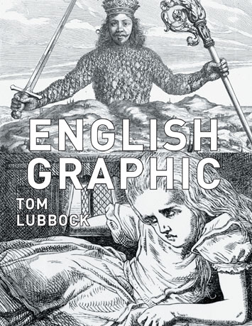 English Graphic byTom Lubbock